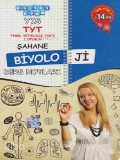 YKS TYT Şahane Biyoloji Ders Notları 1. Oturum