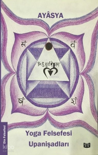 Yoga Felsefesi ve Upanişadları