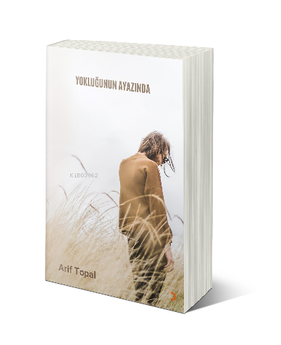 Yokluğunun Ayazında