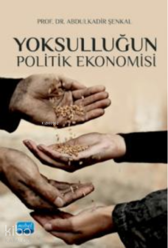 Yoksulluğun Politik Ekonomisi
