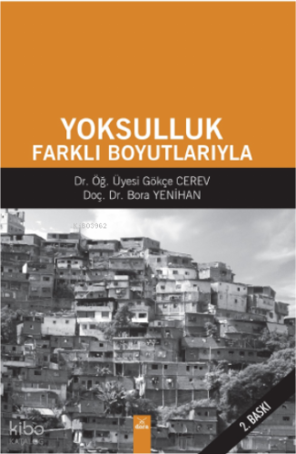Yoksulluk Farklı Boyutlarıyla