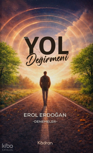 Yol Değirmeni | Erol Erdoğan | Kadran Medya Yayıncılık