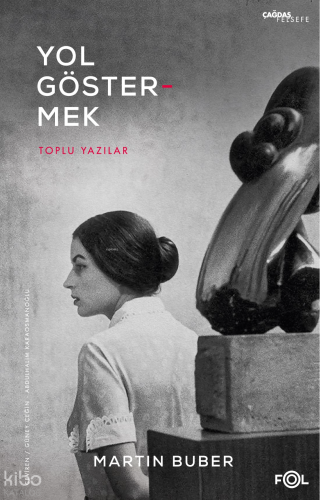 Yol Göstermek;Toplu Yazılar
