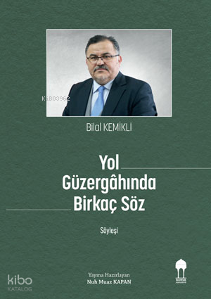 Yol Güzergahında Birkaç Söz- Söyleşi | Bilal Kemikli | Bursa Akademi