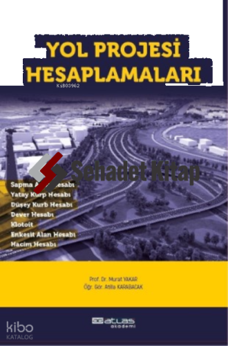 Yol Projesi Hesaplamaları