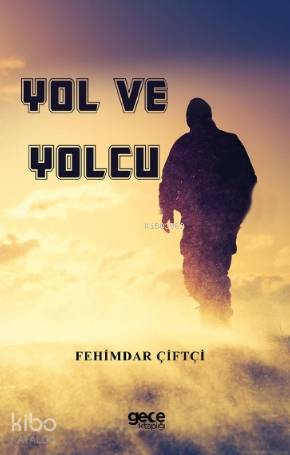 Yol ve Yolcu