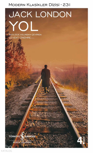 Yol | Jack London | Türkiye İş Bankası Kültür Yayınları