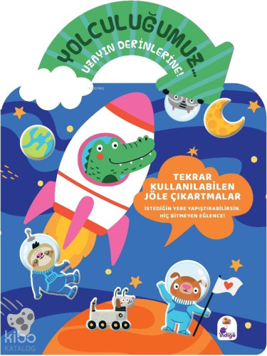 Yolculuğumuz... Uzayın Derinlerine!;Bitmeyen Sticker Kitabım | Kolekti