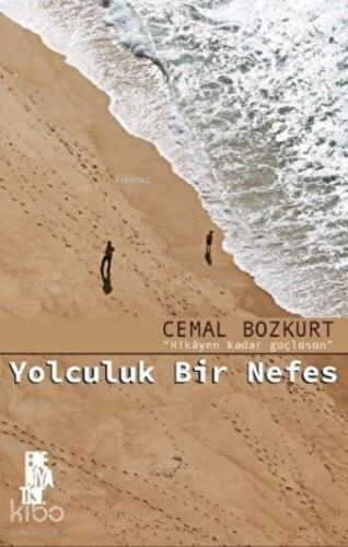 Yolculuk Bir Nefes