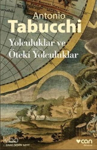 Yolculuklar Ve Öteki Yolculuklar