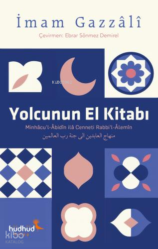 Yolcunun El Kitabı | İmam Gazali | Hüdhüd Kitap