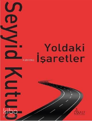 Yoldaki İşaretler