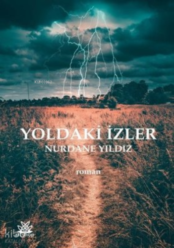 Yoldaki İzler