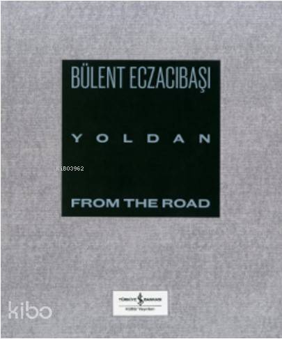 Yoldan - From The Road