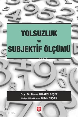 Yolsuzluk ve Subjektif Ölçümü