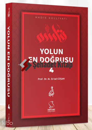 Yolun En Doğrusu - 4