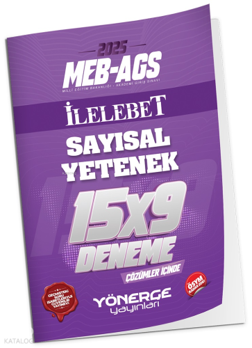 Yönerge Yayınları 2025 MEB-AGS Sayısal Yetenek İLELEBET 15x9 Deneme Çözümlü