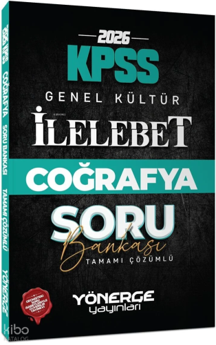 Yönerge Yayınları 2026 KPSS Coğrafya İlelebet Soru Bankası Çözümlü