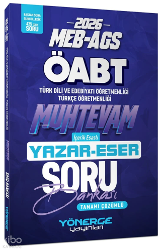 Yönerge Yayınları 2026 ÖABT MEB-AGS Türk Dili Edebiyatı - Türkçe Öğretmenliği Muhtevam Yazar Eser Soru Bankası Çözümlü