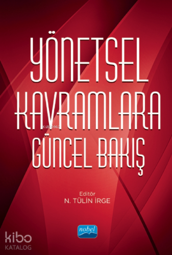 Yönetsel Kavramlara Güncel Bakış