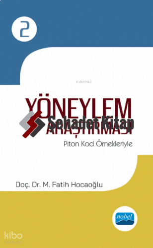 Yöneylem Araştırma- II / Piton Kod Örnekleriyle