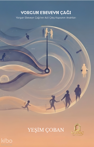 Yorgun Ebeveyn Çağı ;Yorgun Ebeveyn Çağı'nın Acil Çıkış Kapsının Anaht