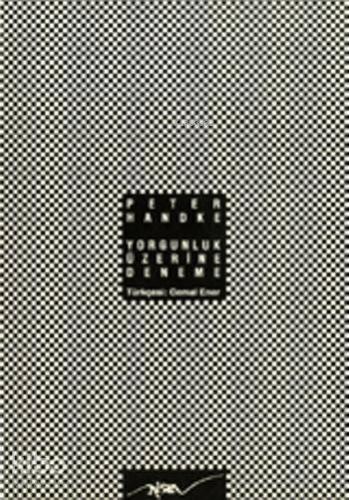 Yorgunluk Üzerine Deneme