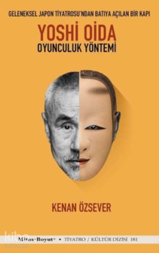 Yoshi Oida;Oyunculuk Yöntemi