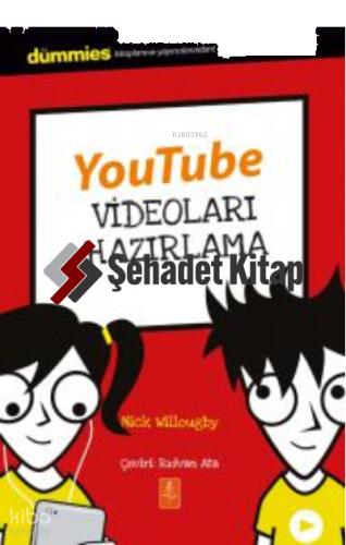 Youtube Videoları Hazırlama ;Dummies Junior - Making YouTube Videos
