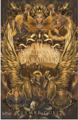 Yozlaşmış Harabeler (Ciltli)