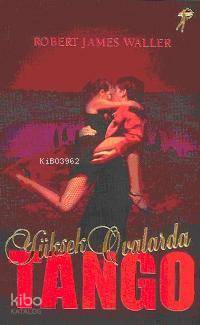 Yüksek Ovalarda Tango