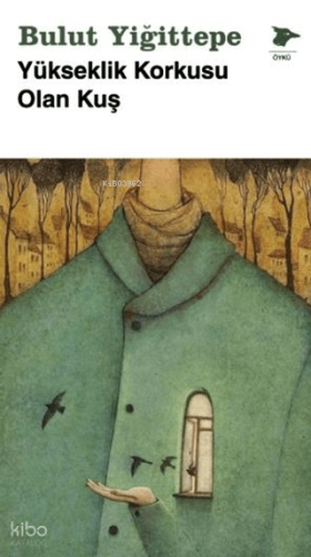 Yükseklik Korkusu Olan Kuş