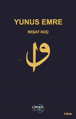 Yunus Emre | Reşat Koç | Liman Kültür Yayınevi