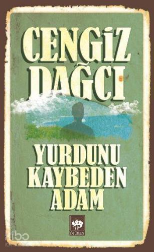 Yurdunu Kaybeden Adam