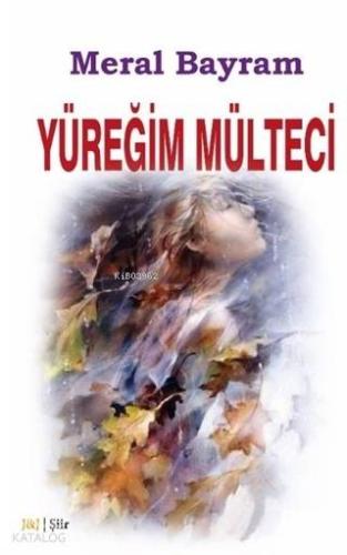 Yüreğim Mülteci