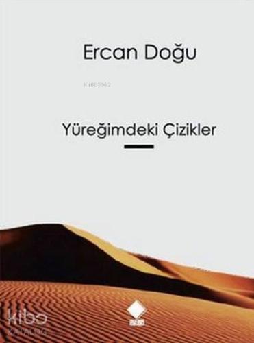 Yüreğimdeki Çizikler