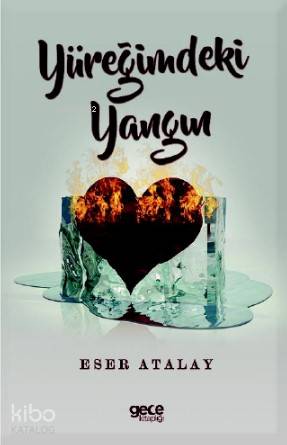 Yüreğimdeki Yangın