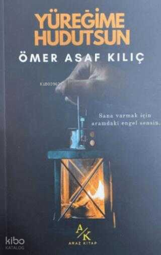 Yüreğime Hudutsun