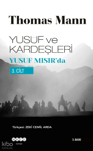 Yusuf ve Kardeşleri 3. Cilt; Yusuf Mısır'da