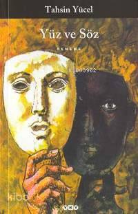 Yüz ve Söz | Tahsin Yücel | Yapı Kredi Yayınları ( YKY )