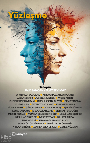 Yüzleşme | Kolektif | Edisyon Kitap