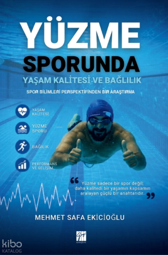 Yüzme Sporunda Yaşam Kalitesi ve Bağlılık