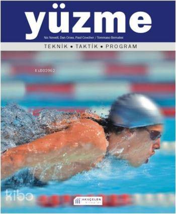 Yüzme; Teknik-Taktik-Program