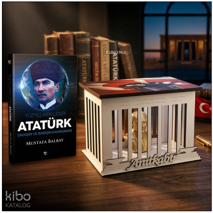 Yüzyılların Lideri Atatürk ve Atatürk Büstlü Ahşap Anıtkabir Işıklı Ma