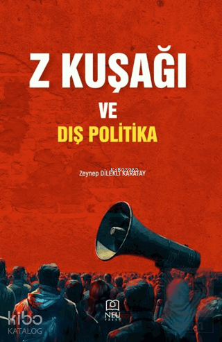 Z Kuşağı ve Dış Politika