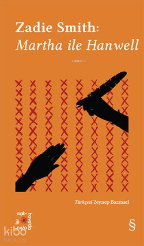 Zadie Smith: Martha ile Hanwell