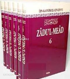 Zadu'l Mead Tercümesi (6 Cilt Takım); Resulullah'ın (s.a.v.) Yolunda |
