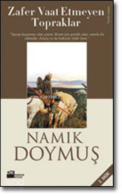 Zafer Vaat Etmeyen Topraklar