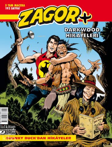 Zagor +11;Drunky Duck’dan Hikayeler