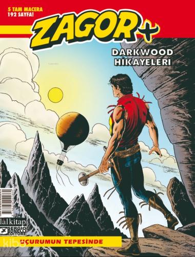 Zagor +15;Uçurumun Tepesinde | Marcello Bondi | Lal Kitap